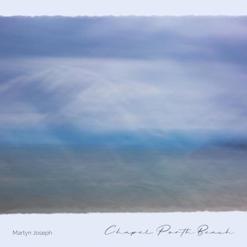 Chapel Porth Beach - Martyn Joseph