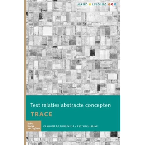 Test Relaties Abstracte Concepten (Trace) - Handleiding - Caroline de Sonneville