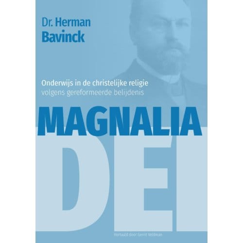 Magnalia Dei - Herman Bavinck