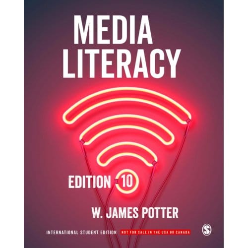 Media Literacy - International Student Edition - Potter, W. James