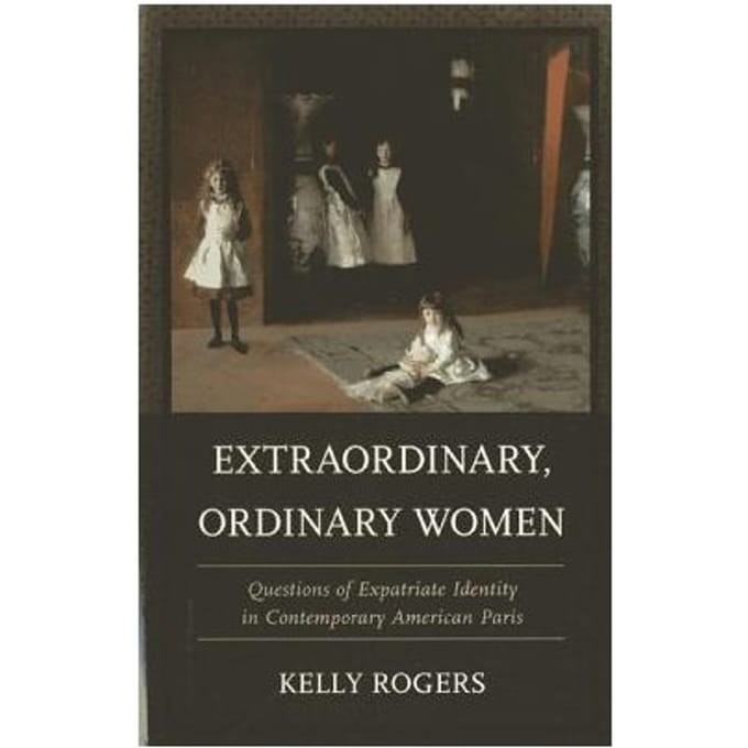 Extraordinary, Ordinary Women - Kelly Rogers