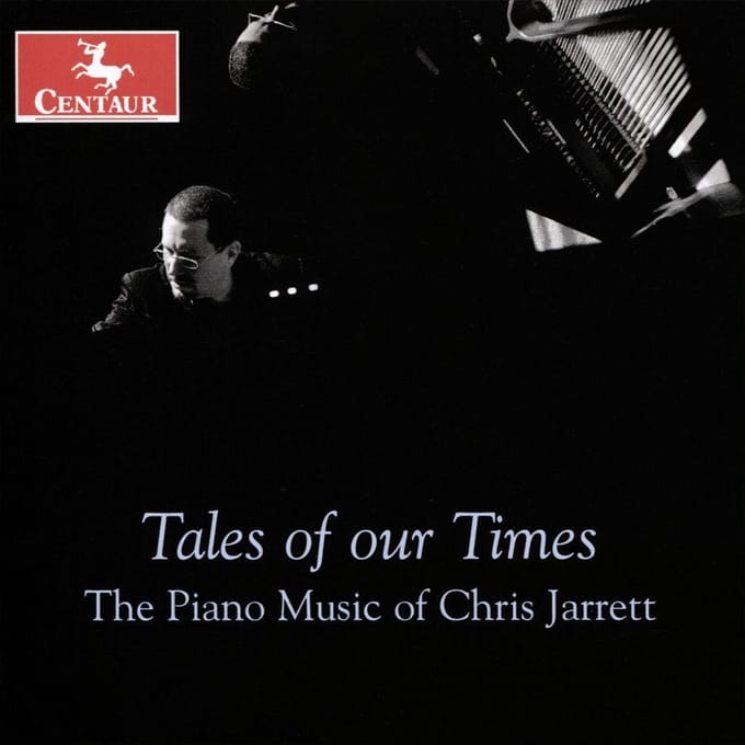Tales Of Our Times - Chris Jarrett