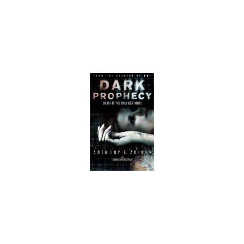 Dark Prophecy - Anthony E. Zuiker