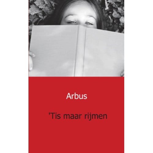 Tis Maar Rijmen - Arbus