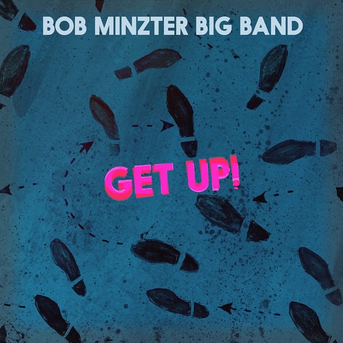 Bob Mintzer Big Band - Get Up! (CD)
