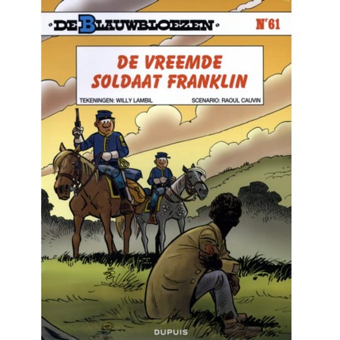 De Vreemde Soldaat Franklin - De Blauwbloezen - Raoul Cauvin