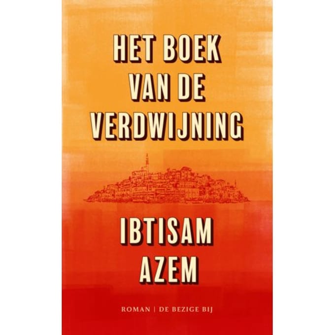 Het Boek Van De Verdwijning - Ibtisam Azem