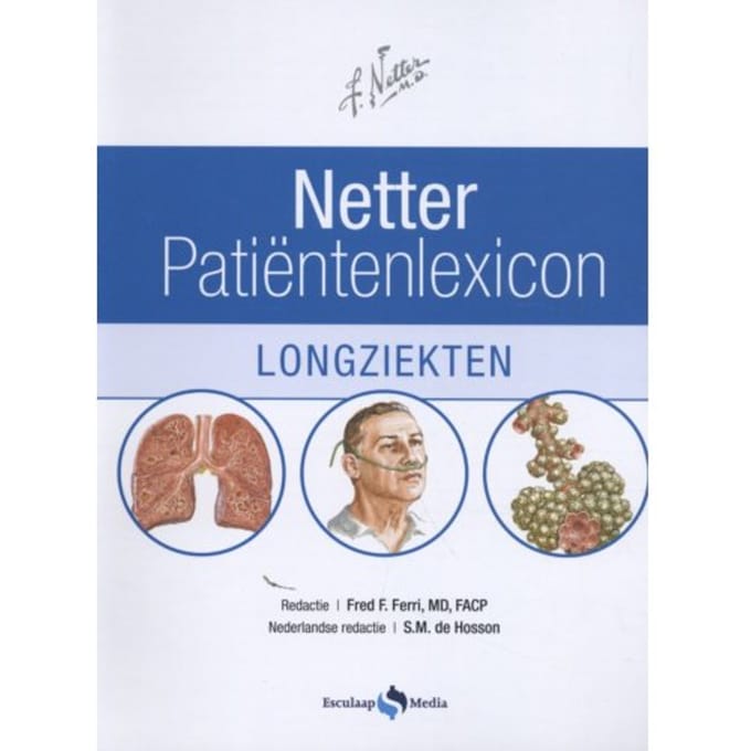 Netter Patiëntenlexicon / Longziekten - Fred F. Ferri
