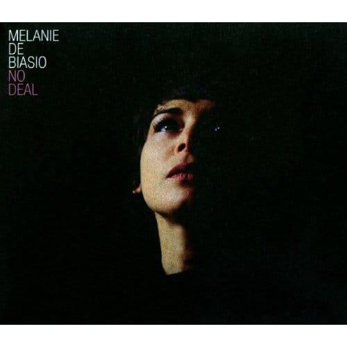 No Deal - Melanie De Biasio