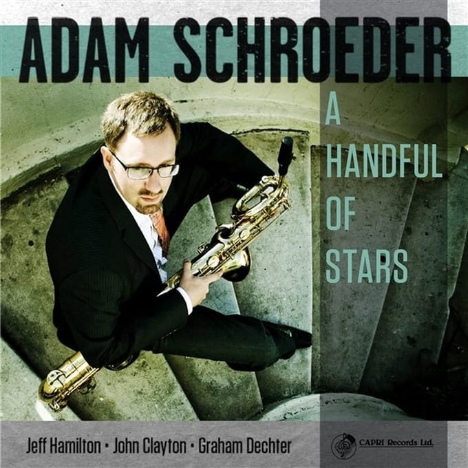 Adam Schroeder, Jeff Hamilton & John Clayton - A Handful Of Stars (CD)