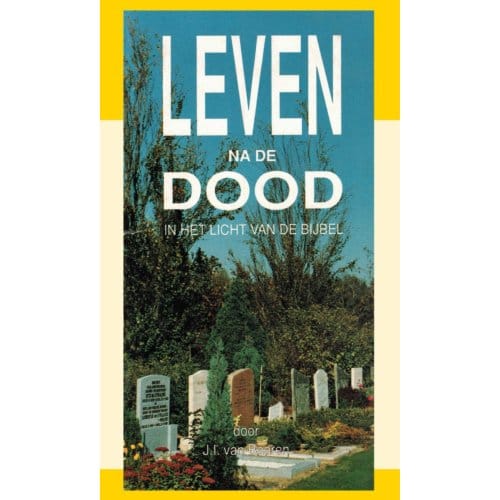 Leven Na De Dood - J.J. van Baaren
