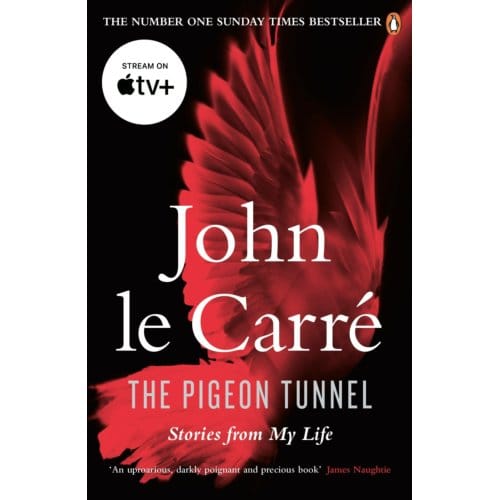 The Pigeon Tunnel - John le Carre