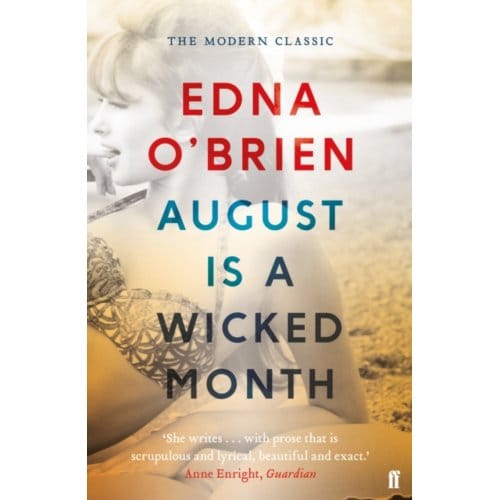 August Is A Wicked Month - Edna O'Brien