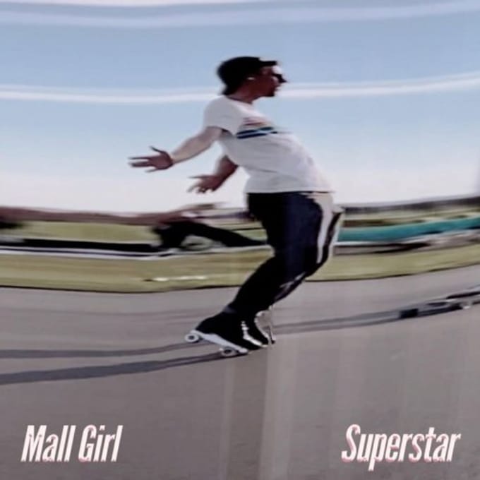 Superstar - Mall Girl