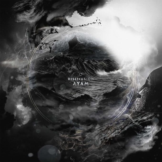 Ayam - Disillusion