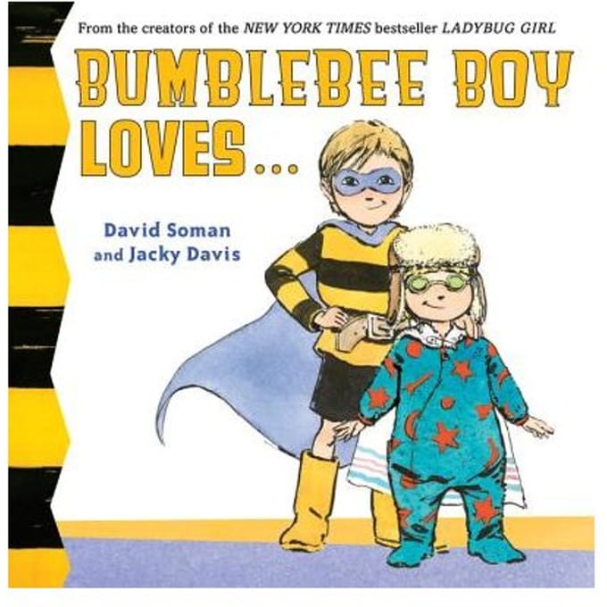 Bumblebee Boy Loves... - Jacky Davis