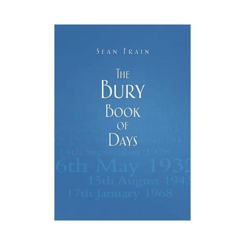 The Bury Book Of Days - Frain, Sean