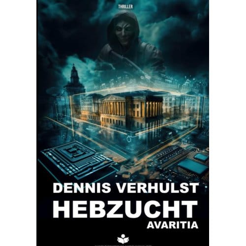 Hebzucht - Dennis Verhulst
