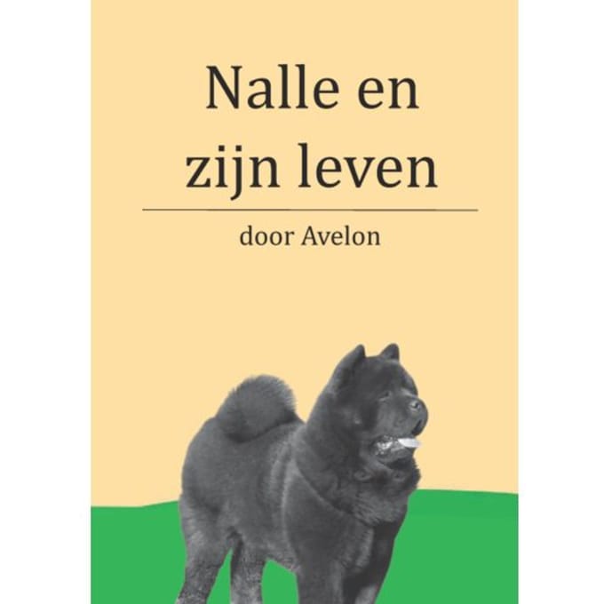 Nalle En Zijn Leven - Avelon Van Ballegooijen