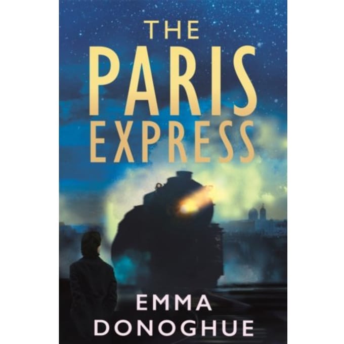 The Paris Express - Emma Donoghue