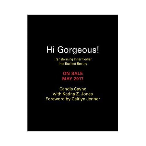 Hi Gorgeous! - Candis Cayne