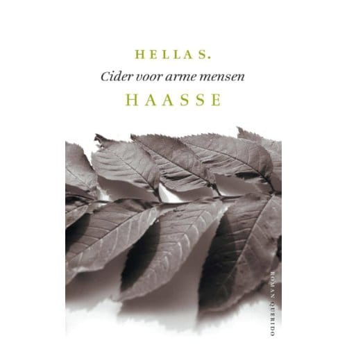 Cider Voor Arme Mensen - Hella S. Haasse