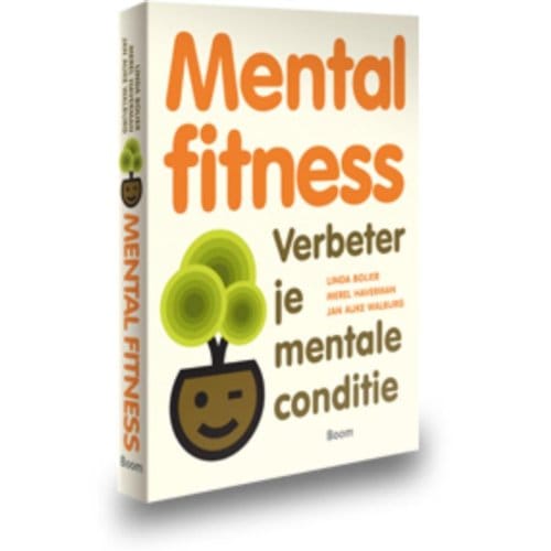 Mental Fitness - Linda Bolier