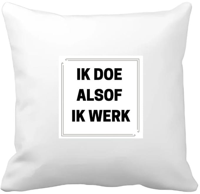 Akyol - ik doe alsof ik werk Kussen hoes - Collega - collega - grappige tekst - 40 bij 40 cm