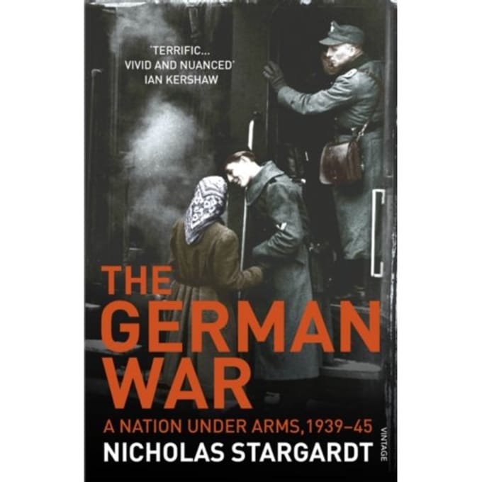 The German War - Nicholas Stargardt