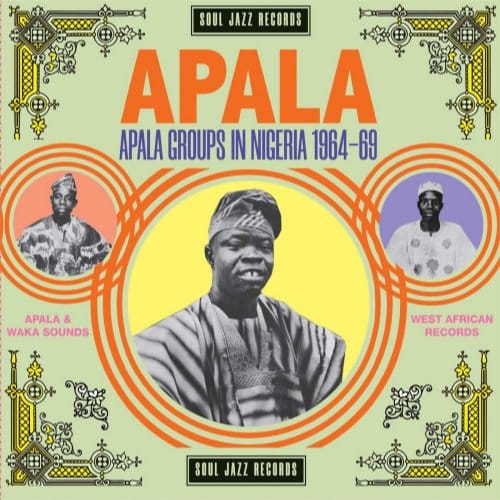 Apala: Apala Groups In Nigeria 1964-1969