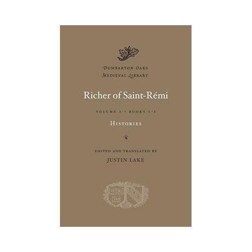 Histories, Volume I - Richer of Saint-Remi