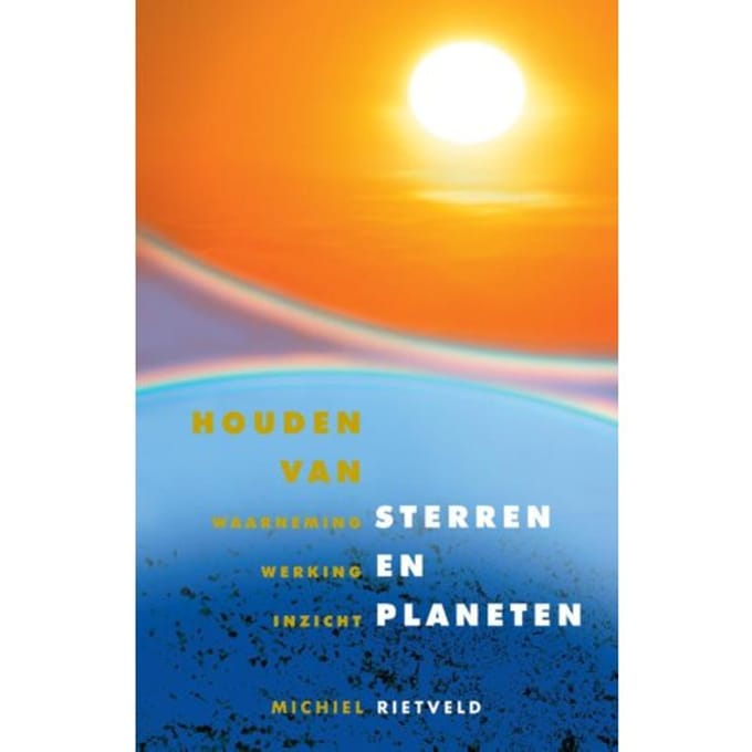 Houden Van Sterren En Planeten - Michiel Rietveld