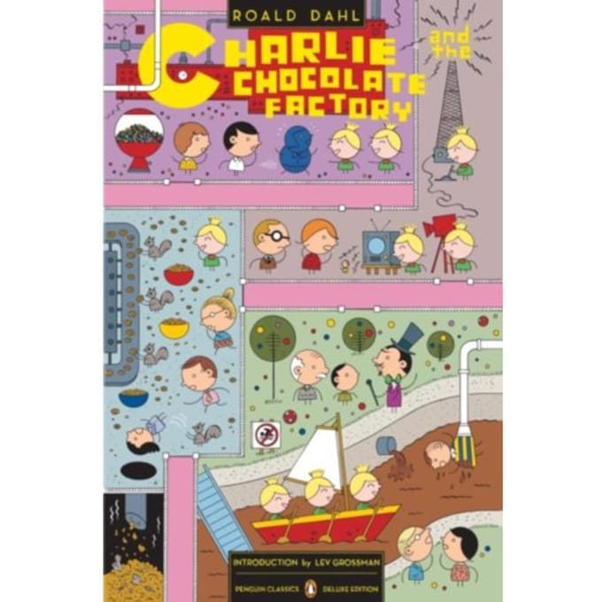 Charlie And The Chocolate Factory (Penguin Classics Deluxe Edition) - Penguin Classics Deluxe - Roald Dahl