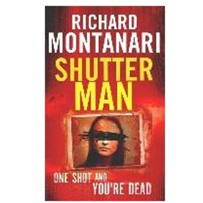Shutter Man - Richard Montanari