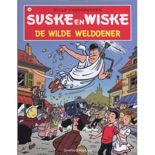 De Wilde Weldoener - Suske En Wiske - Willy Vandersteen