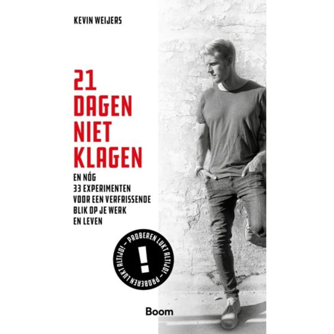 21 Dagen Niet Klagen - Kevin Weijers