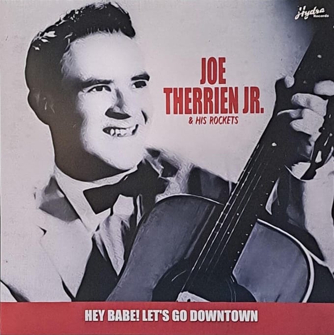 Joe Therrien Jr - Hey Babe! Let's Go Downtown (LP)
