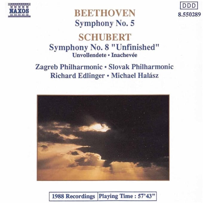 CSR Symphony Orchestra, Zagreb Philharmonic, Michael Halász, Richard Edlinger - Beethoven: Symphony No. 5 | Symphony No. 8 "Unfinished" (CD)