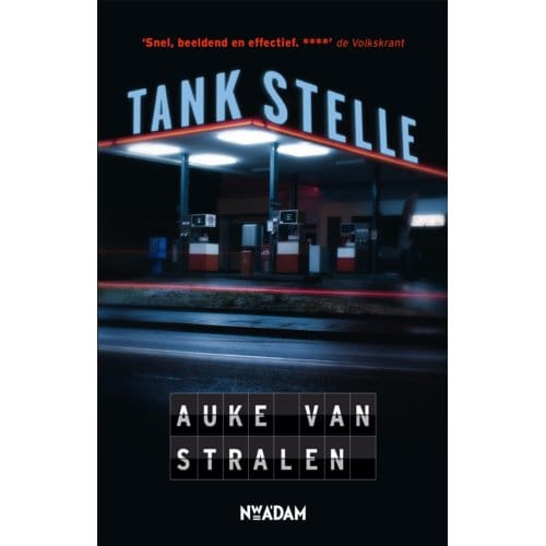 Tankstelle - Auke van Stralen