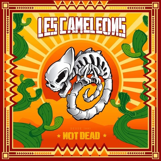 Les Caméléons - Not Dead (LP)