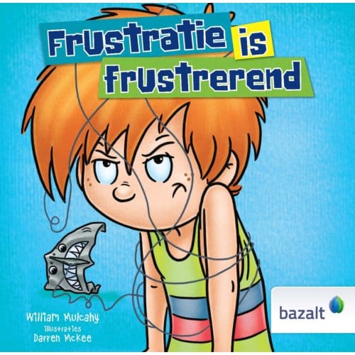 Frustratie Is Frustrerend - Sam Lost Het Op! - William Mulcahy