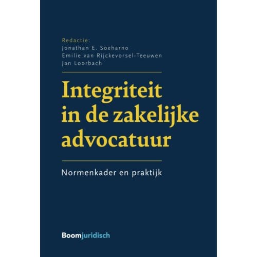 Integriteit In De Zakelijke Advocatuur