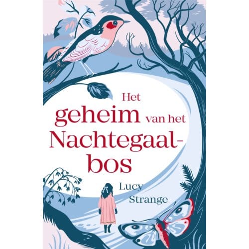 Het Geheim Van Het Nachtegaalbos - Lucy Strange