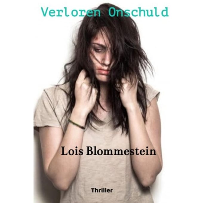 Verloren Onschuld - Lois Blommestein