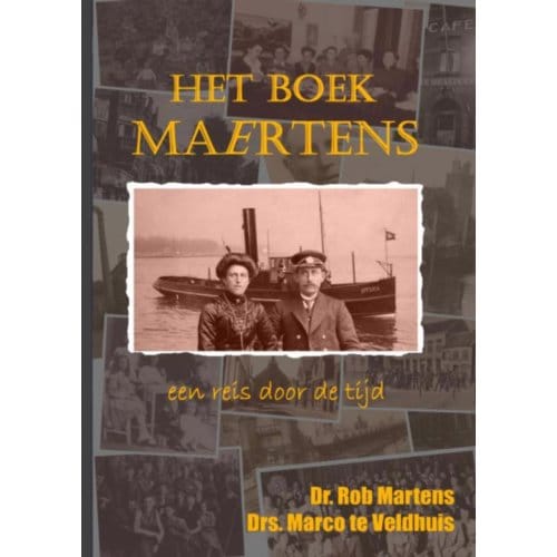 Het Boek Maertens - Rob Martens Marco te Veldhuis