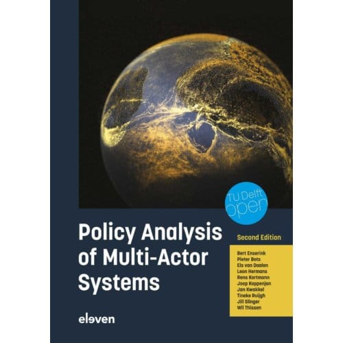 Policy Analysis Of Multi-Actor Systems - Studieboeken Bestuur En Beleid - Bert Enserink
