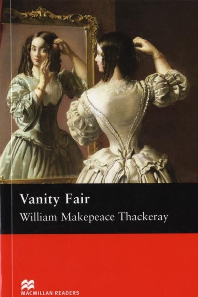 Macmillan Readers Vanity Fair Upper Intermediate Reader - William Makepeace Thackeray