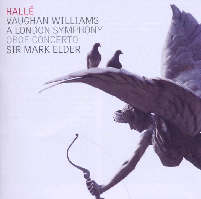 Hallé Orchestra, Sir Mark Elder - Vaughan Williams: A London Symphony | Oboe Concerto (CD)