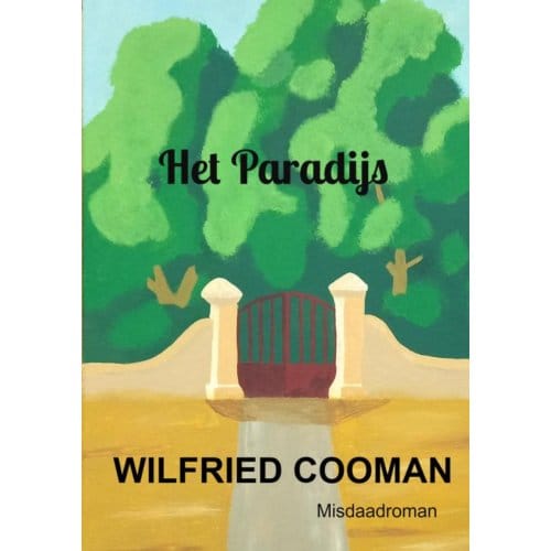Het Paradijs - Wilfried Cooman