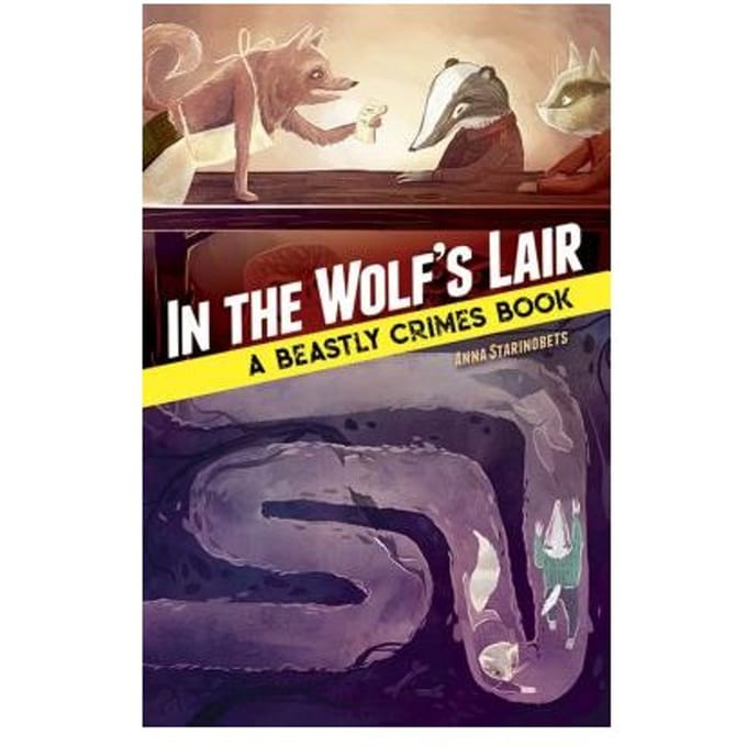 In The Wolf's Lair: A Beastly Crimes Book - Anna Starinobets
